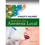 Tudo sobre 'Livro - Manual de Anestesia Local'