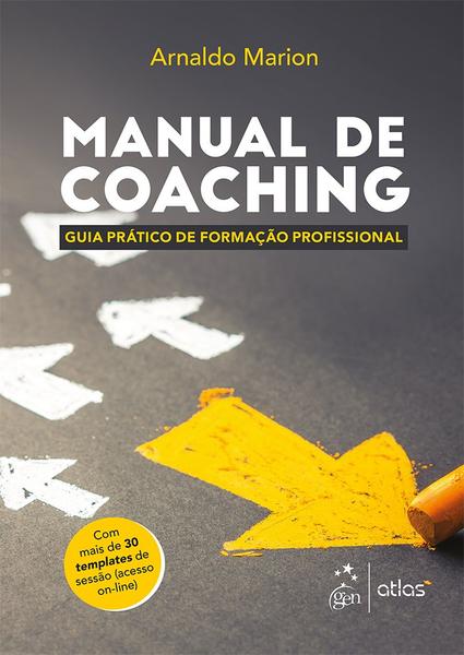 Livro - Manual de Coaching - Guia Prático de Formação Profissional