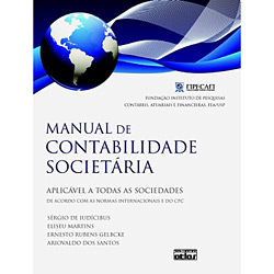 Livro - Manual de Contabilidade Societária - Aplicável a Todas as Sociedades