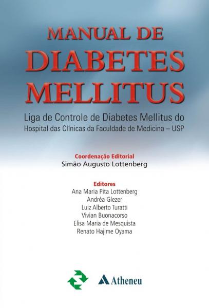 Livro - Manual de Diabetes Mellitus - Lottenberg - Atheneu