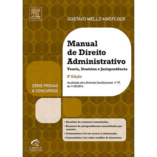 Livro - Manual de Direito Administrativo - Série Provas e Concursos