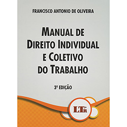 Livro - Manual de Direito Individual e Coletivo do Trabalho