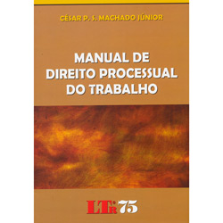 Livro - Manual de Direito Processual do Trabalho