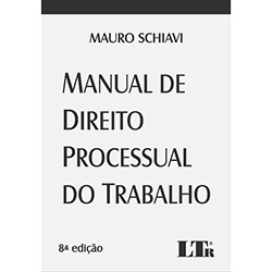 Livro - Manual de Direito Processual do Trabalho