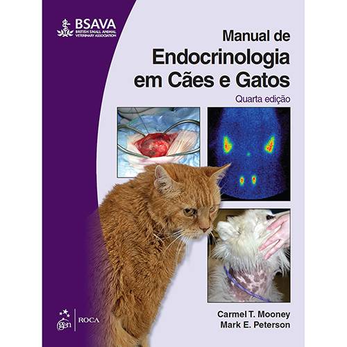 Tudo sobre 'Livro - Manual de Endocrinologia em Cães e Gatos'