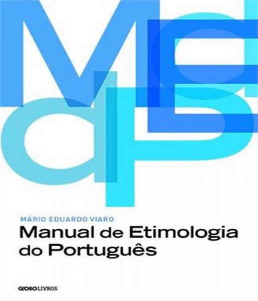 Livro - Manual de Etimologia do Português