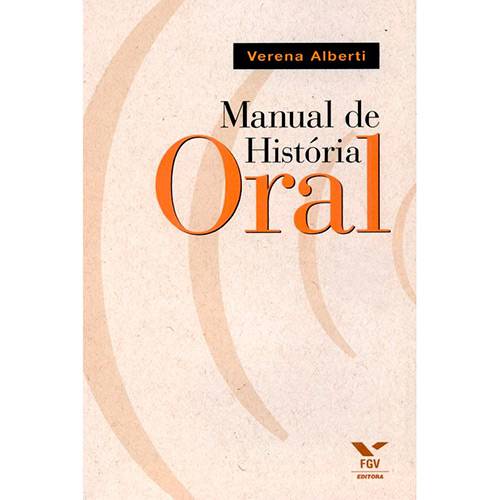 Livro - Manual de Historia Oral