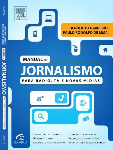 Livro - Manual de Jornalismo para Rádio, Tv e Novas Mídias