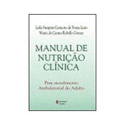 Livro - Manual de Nutrição Clínica - para Atendimento Ambu