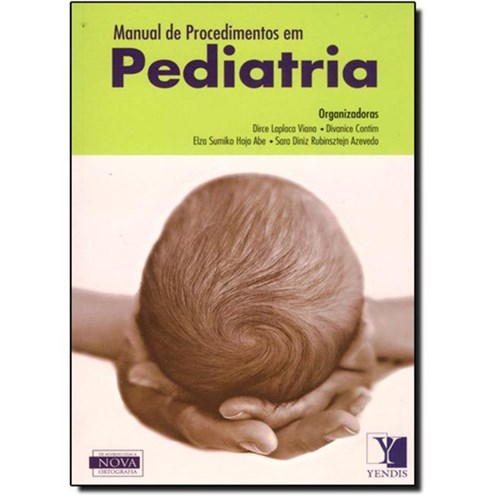 Livro - Manual de Procedimentos em Pediatria - Viana