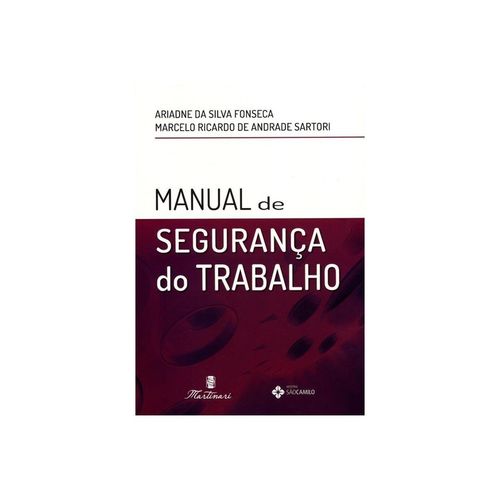 Livro - Manual de Segurança do Trabalho - Fonseca