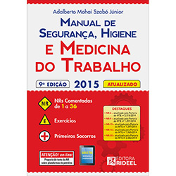 Livro - Manual de Segurança, Higiene e Medicina do Trabalho - 2015