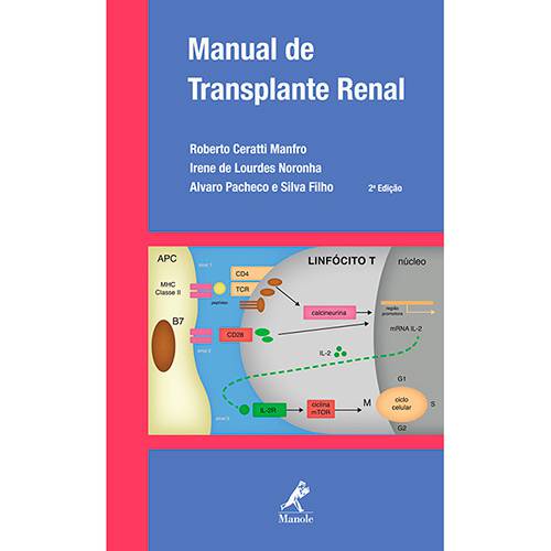 Tudo sobre 'Livro - Manual de Transplante Renal'