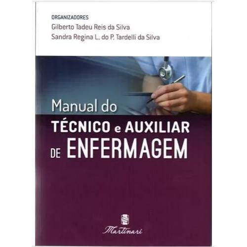 Livro - Manual do Técnico e Auxiliar de Enfermagem