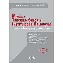 Livro - Manual do Terceiro Setor e Instituições Religiosas: Trabalhista, Previdenciária, Contábil e Fiscal