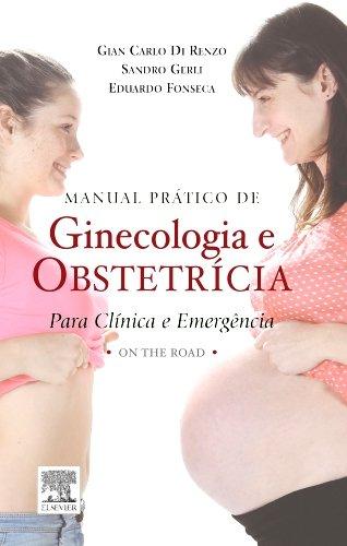 Livro - Manual Prático de Ginecologia e Obstetrícia - Di Renzo - Elsevier