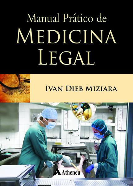 Livro - Manual Prático de Medicina Legal