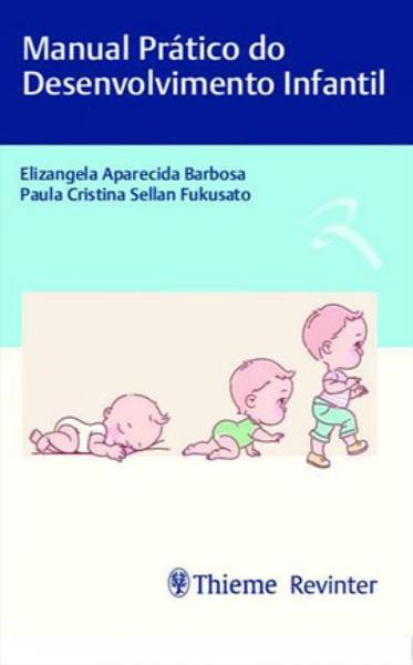 Livro - Manual Prático do Desenvolvimento Infantil