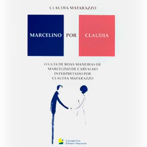 Tudo sobre 'Livro - Marcelino por Claudia'