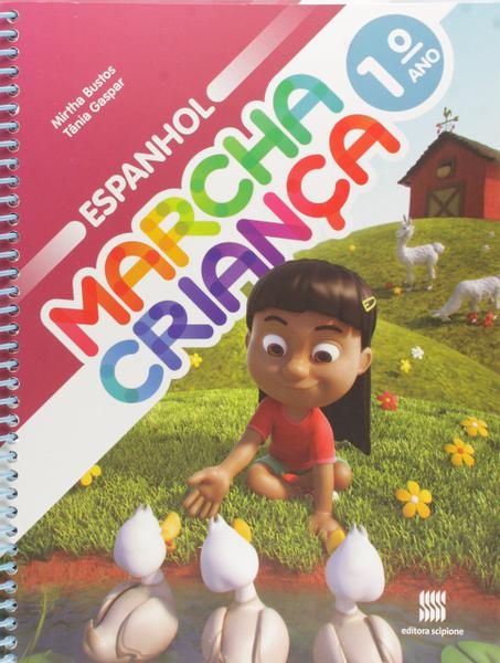 Livro - Marcha Criança - Espanhol - 1º Ano