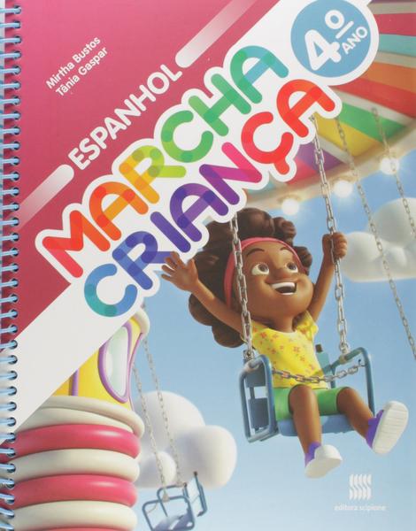 Livro - Marcha Criança - Espanhol - 4º Ano