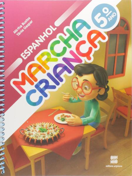 Livro - Marcha Criança - Espanhol - 5º Ano