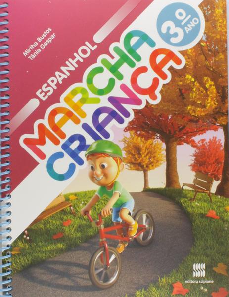 Livro - Marcha Criança - Espanhol - 3º Ano