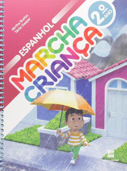 Livro - Marcha Criança - Espanhol - 2º Ano