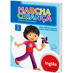 Livro - Marcha Criança: Inglês - Ensino Fundamental - Vol. 1