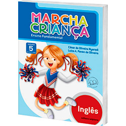 Livro - Marcha Criança: Inglês - Ensino Fundamental - Vol. 5