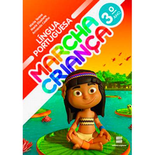 Livro - Marcha Criança - Língua Portuguesa - 3º Ano