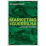 Tudo sobre 'Livro - Marketing de Guerrilha'