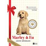 Tudo sobre 'Livro - Marley & Eu: Edição Comemorativa de 10 Anos'