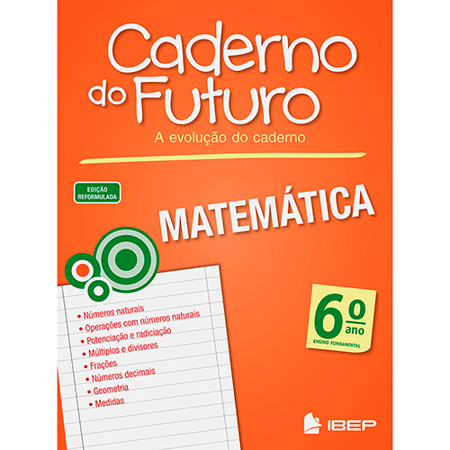 Livro - Matemática 6º Ano: Ensino Fundamental - Coleção Caderno do Futuro