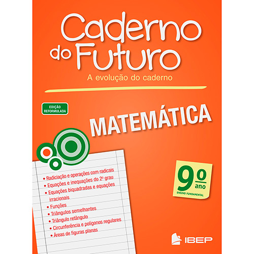 Livro - Matemática 9º Ano: Ensino Fundamental - Coleção Caderno do Futuro