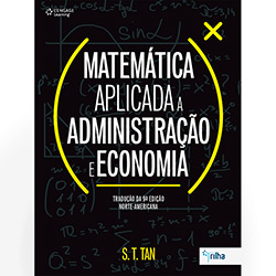 Livro - Matemática Aplicada a Administração a Economia: Tradução da 9ª Edição Norte-americana