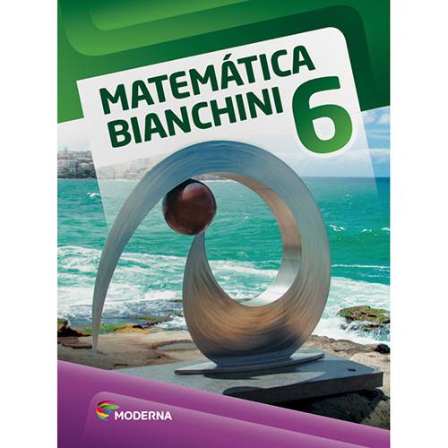 Livro - Matemática Bianchini 6