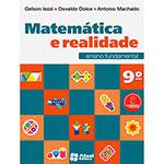 Livro - Matemática e Realidade: Ensino Fundamental - 9º Ano