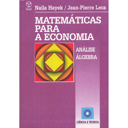Tudo sobre 'Livro - Matemáticas para a Economia'