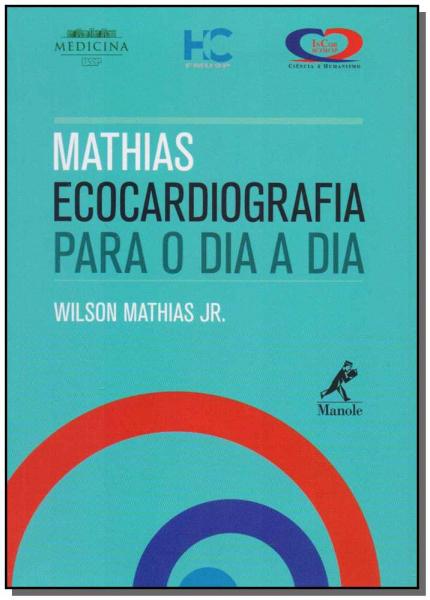 Livro - Mathias - Ecocardiografia para o Dia a Dia