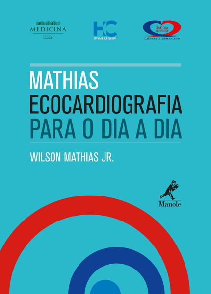 Livro - Mathias - Ecocardiografia para o Dia a Dia