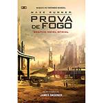 Livro - Maze Runner: Prova de Fogo