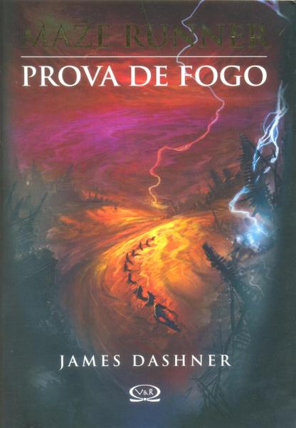 Livro - Maze Runner: Prova de Fogo