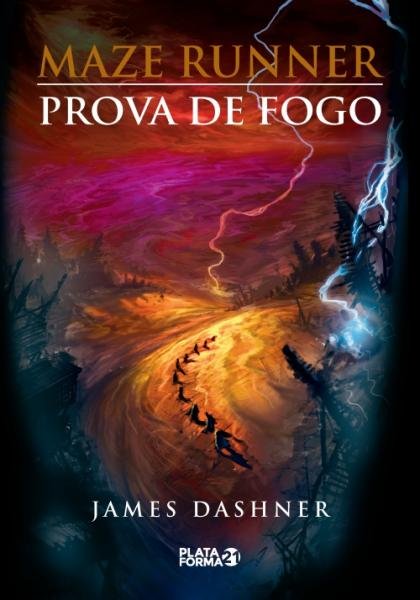 Livro - Maze Runner: Prova de Fogo