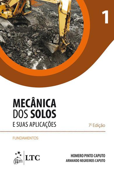 Livro - Mecânica dos Solos e Suas Aplicações - Fundamentos - Vol. 1