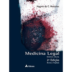 Livro - Medicina Legal: Texto e Atlas