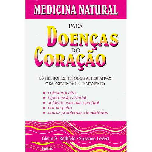 Livro - Medicina Natural para Doenças do Coraçao