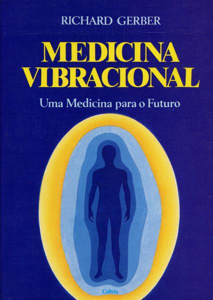 Livro - Medicina Vibracional