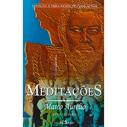 Tudo sobre 'Livro - Meditaçoes - Coleção Obra-Prima de Cada Autor'