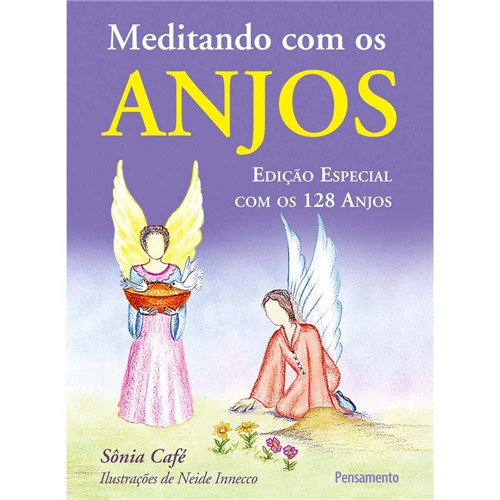 Livro - Meditando com os Anjos: Edição Especial com os 128 Anjos
